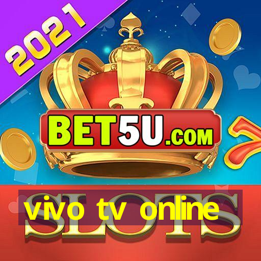 vivo tv online